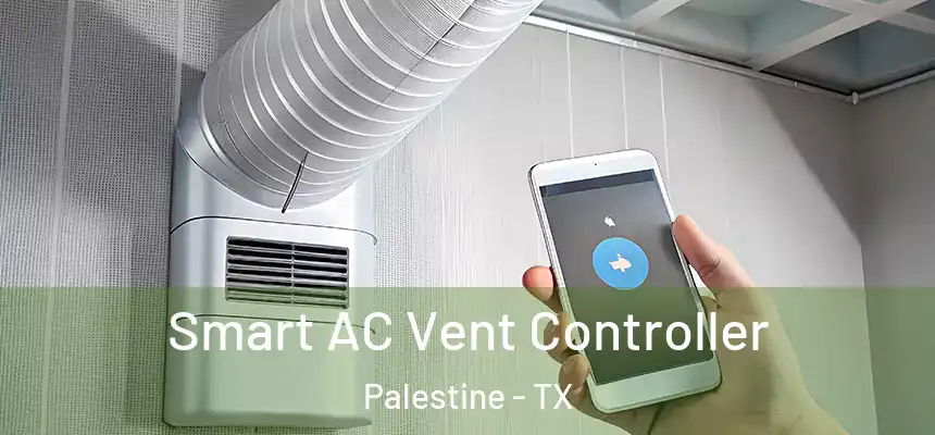  Smart AC Vent Controller Palestine - TX